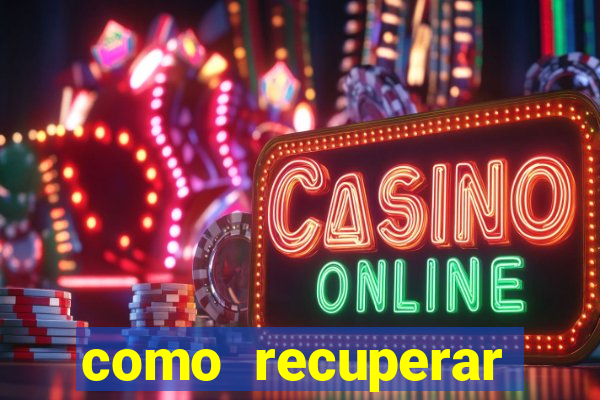 como recuperar senha do fortune tiger